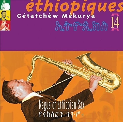 Cd Ethiopiques, Vol. 14 - Getatchew Mekurya