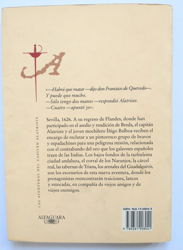 Capitán Alatriste Libro El Oro Del Rey Arturo Pérez Reverte (Usado)