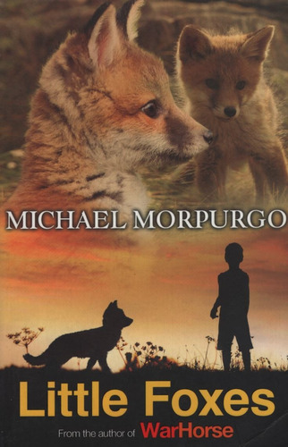 Little Foxes - Michael Morpurgo, de Morpurgo, Michael. Editorial Egmont, tapa blanda en inglés internacional, 2008