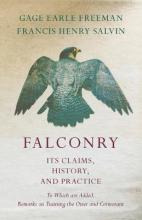 Libro Falconry - Its Claims, History, And Practice - To W...