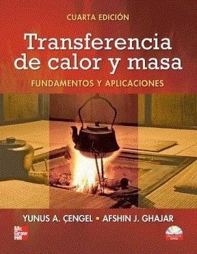Libro Transferencia De Calor Y Masa   4 Ed De Yunus A. Cenge