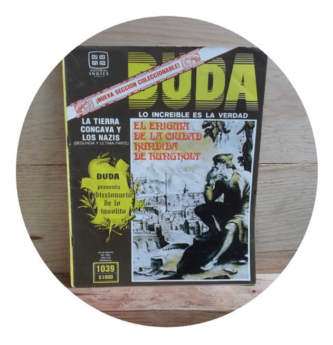 Revista Duda No. 1039 La Tierra Cóncava Y Los Nazis