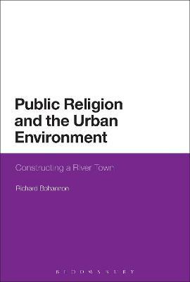 Libro Public Religion And The Urban Environment - Richard...