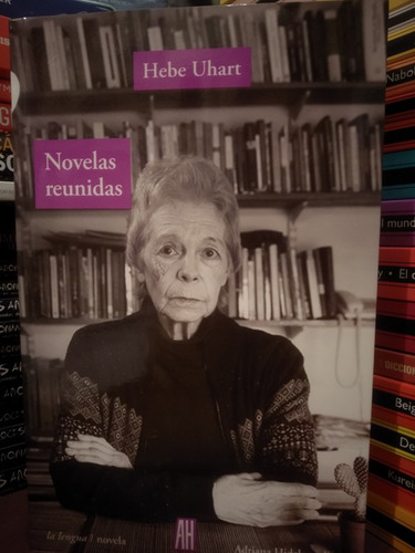 Novelas Reunidas - Hebe Uhart