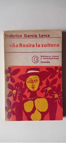 Doña Rosita La Soltera García Lorca Losada