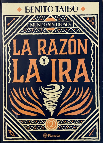 La Razón Y La Ira, Benito Taibo (Reacondicionado)