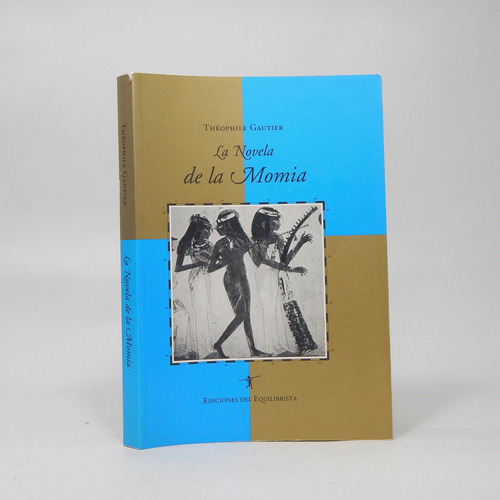 La Novela De La Momia Théophile Gautier 1994 E1