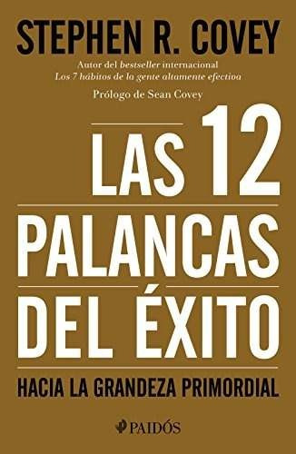 Las 12 Palancas Del Éxito - Nuevo