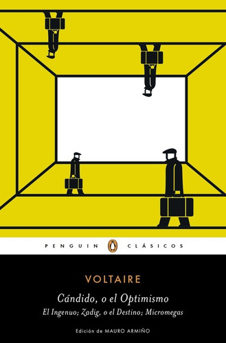 Cándido o el optimismo: El Ingenuo; Zadig, o el Destino; Micromegas, de Voltaire. Serie Penguin Clásicos Editorial Penguin Clásicos, tapa blanda en español, 2016