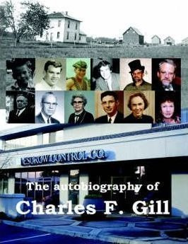 The Autobiography Of Charles F. Gill - De Mayol De Lupe  ...