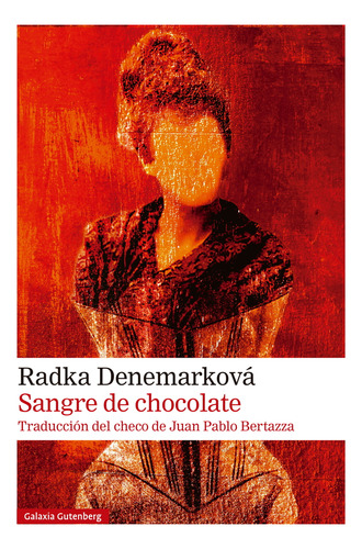 Sangre De Chocolate - Denemarková, Radka