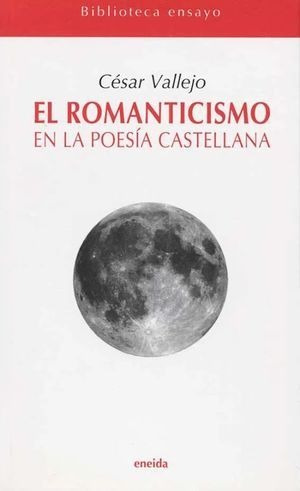 Libro El Romanticismo En La Poesia Castellana Original