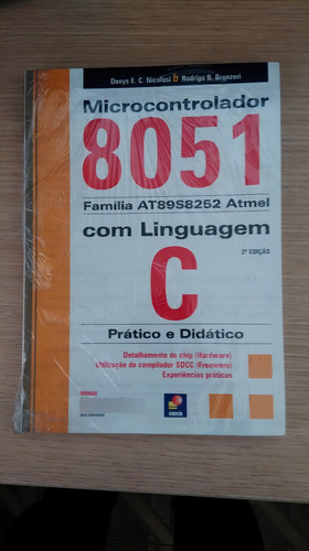 Microcontrolador 8051 Com Linguagem C