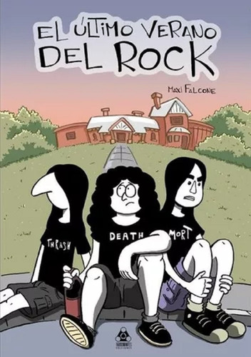 El Último Verano Del Rock, De Maximiliano Falcone. Editorial Rabdomantes Ediciones, Tapa Blanda,