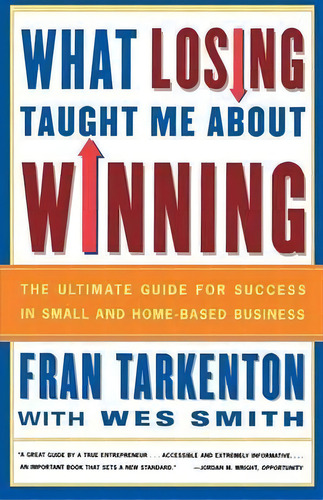 What Losing Taught Me About Winning, De Fran Tarkenton. Editorial Simon & Schuster, Tapa Blanda En Inglés