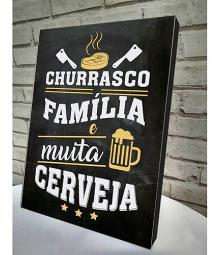 Imagem 1 de 3 de Quadro - Churrasco, Familia E Muita Cerveja