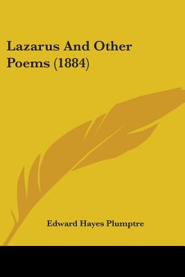 Libro Lazarus And Other Poems (1884) - Plumptre, Edward H...