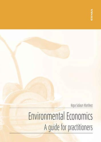 Environmental Economics: A Guide For Practitioners (apuntes)