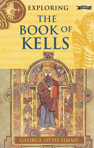 Libro: Exploring The Book Of Kells