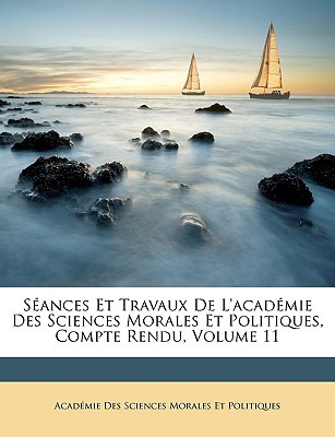 Libro Sã©ances Et Travaux De L'acadã©mie Des Sciences Mor...