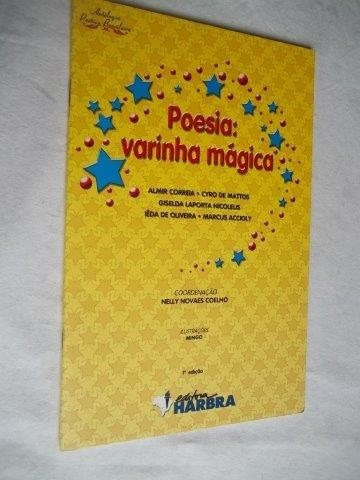 * Livro - Poesia - Varinha Mágica - Infanto-juvenil