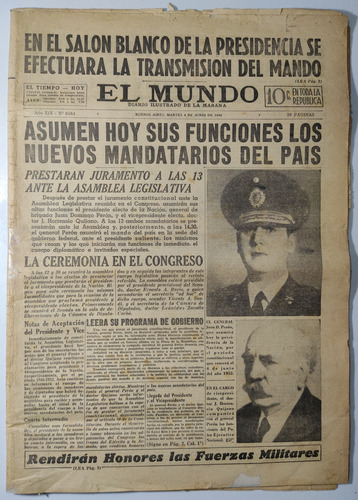 Asunción Del Gral. Perón. Diario El Mundo. 4 Junio 1946.