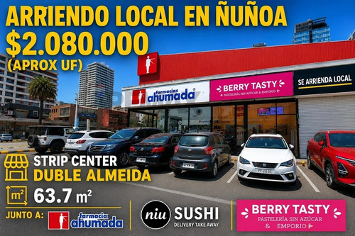 Local En Ñuñoa | Strip Center De Alto Flujo
