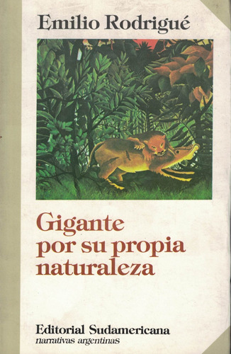 Gigante Por Su Propia Naturaleza