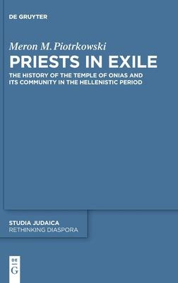 Libro Priests In Exile : The History Of The Temple Of Oni...