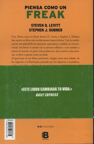 Piensa Como Un Freak Steven D. Levitt Y Stephen J. Dubner