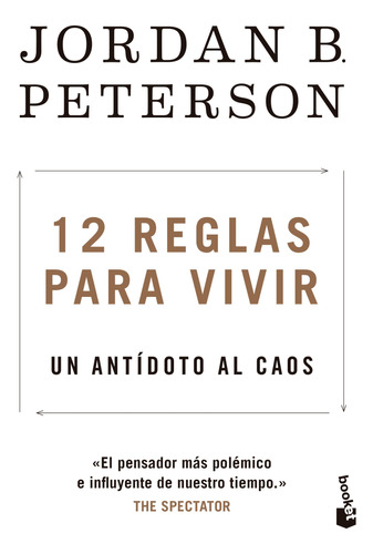 12 Reglas Para Vivir - Jordan B. Peterson