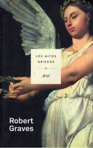 Los Mitos Griegos Robert Graves 