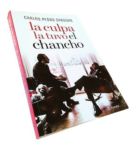 Carlos Pedro Spadone - La Culpa La Tuvo El Chancho