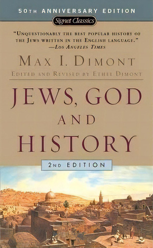 Jews, God And History : 2nd Edition, De Max Isaac Dimont. Editorial Penguin Putnam Inc, Tapa Blanda En Inglés