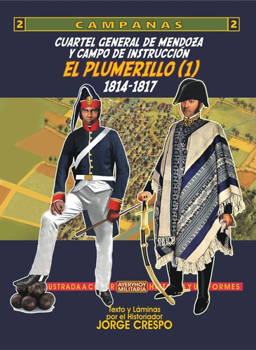 Libro Cuartel Grl De Mendoza Y Campo Instr El Plumerillo 1