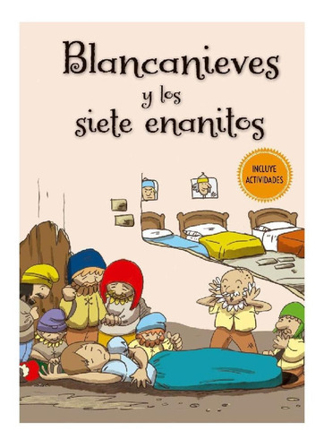 Blancanieves Y Los Siete Enanitos