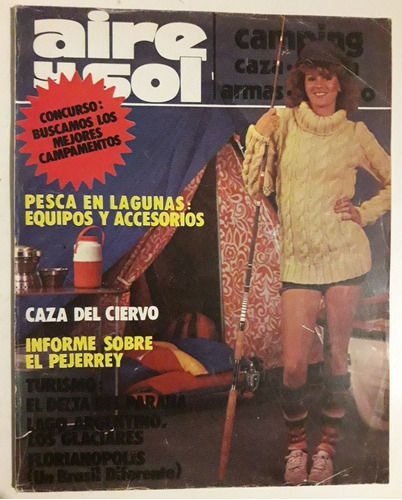 Revista Aire Y Sol N° 67 Abril 1978 Caza Pesca Camping Armas