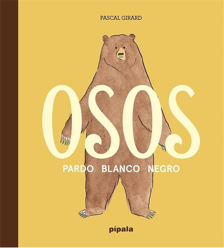 Osos. Pardo Blanco Negro