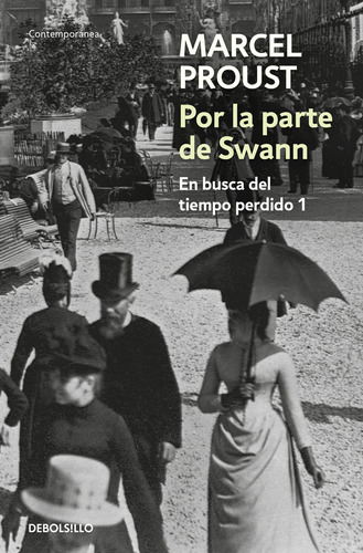 Por La Parte De Swann (busca Tiempo Perdido 1) - Proust  - *