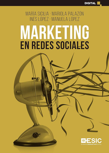 Marketing En Redes Sociales (digital) / María Sicilia