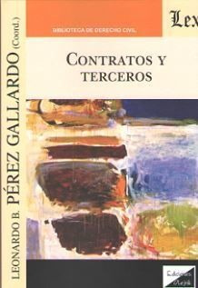 Libro Contratos Y Terceros - 1.ª Ed. 2020 Original