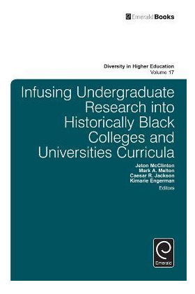 Libro Infusing Undergraduate Research Into Historically B...