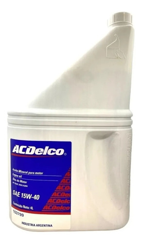 Aceite Acdelco 15w40 Mineral X 4 Litros Parat