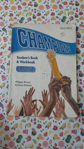Champions 2 - Class Book And Workbook - Ed Oxford