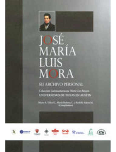 Libro.- José María Luis Mora (dvd)