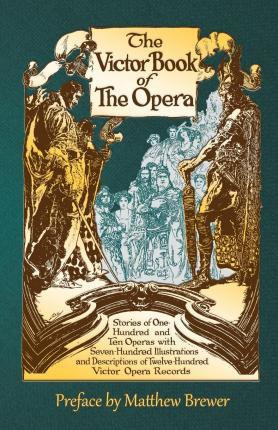 Libro The Victor Book Of The Opera - Victor Talking Machi...