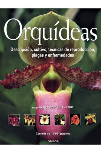 Orquideas, De Nash, N.. Editorial Omega, Tapa Dura En Español