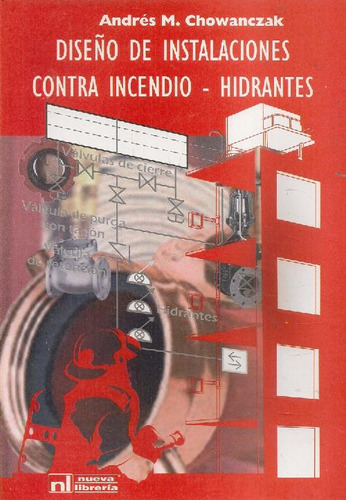 Libro Diseño De Instalaciones Contra Incendio - Hidrantes De