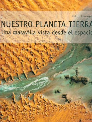 Nuestro Planeta Tierra  - Lorenzen, Dirk