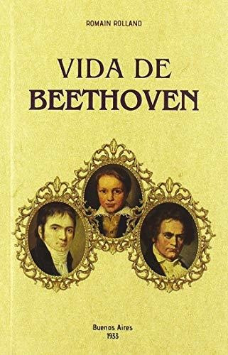 Libro Vida De Beethoven  De Rolland Romain